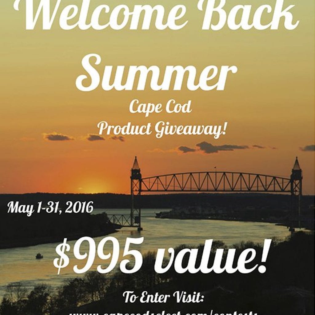 Welcome Back Summer, Cape Cod Giveaway